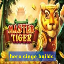 hero siege builds